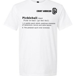 Court Warrior - Super Soft Tee: The Definition of Pickleball