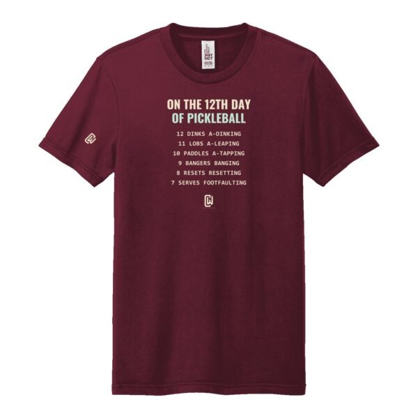 Court Warrior tee, On the 12th Day of Pickleball design, Maroon / Bone + Mint