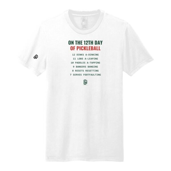 Court Warrior tee, On the 12th Day of Pickleball design, White / Forest + Red